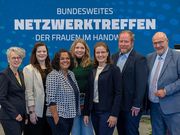 Bundesweites Netzwerktreffen der Frauen im Handwerk