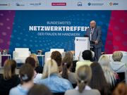 Bundesweites Netzwerktreffen der Frauen im Handwerk